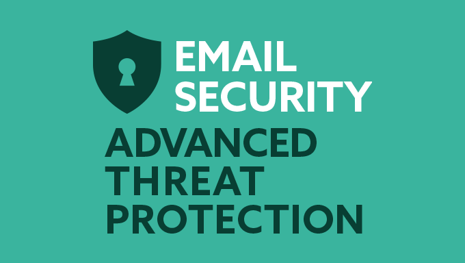 Infographic: Advanced protection against advanced threats