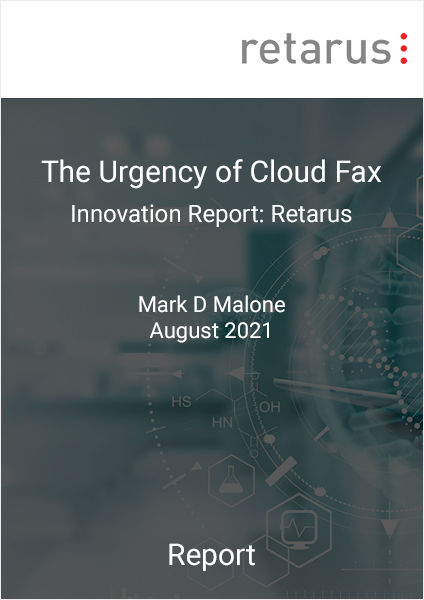 The Urgency of Cloud Fax - Retarus Innovation Report
